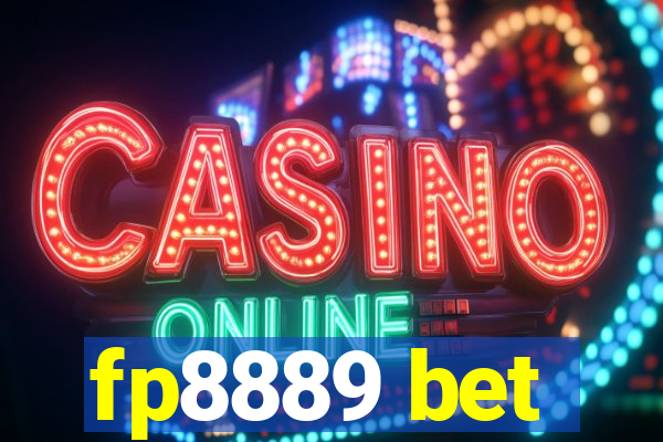 fp8889 bet
